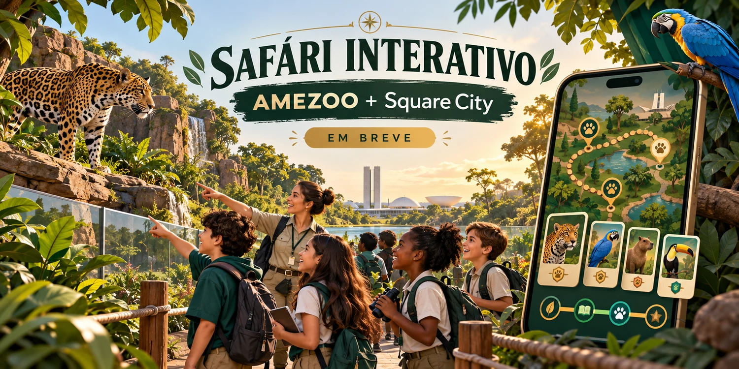 Safári Interativo — AMEZOO + Square City